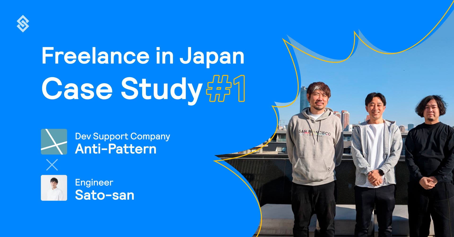Freelance in Japan Case Study 1 AntiPattern with Satosan